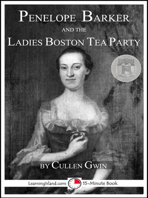 cover image of Penelope Barker and the Ladies Boston Tea Party